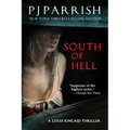 South of Hell: A Louis Kincaid Thriller