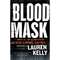 Blood Mask: A Novel of Suspense
