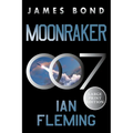 Moonraker: A James Bond Novel