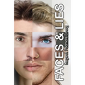 Faces & Lies
