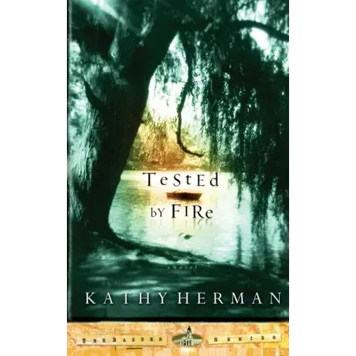 Tested by Fire