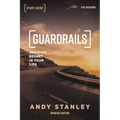 Guardrails Study Guide, Updated Edition: Avoiding Regret in Your Life