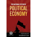 The National System of Political Economy - Imperium Press