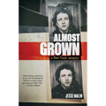 Almost Grown: A New York Memoir