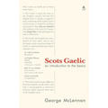 Scots Gaelic: an introduction to the basics