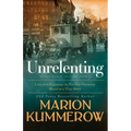 Unrelenting: A Powerful Sweeping Family Saga