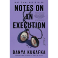 Notes on an Execution