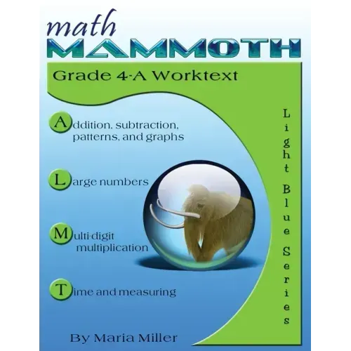 Math Mammoth Grade 4-A Worktext