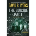 The Suicide Pact: An unforgettable psychological thriller