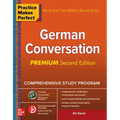 Practice Makes Perfect: German Conversation, Premium Second Edition