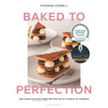 Baked to Perfection: Winner of the Fortnum & Mason Food and Drink Awards 2022