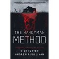 The Handyman Method: A Story of Terror