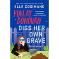 Finlay Donovan Digs Her Own Grave