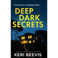 Deep Dark Secrets