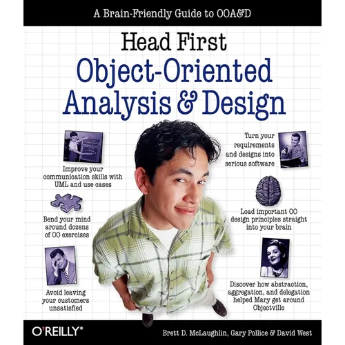 Head First Object-Oriented Analysis and Design: A Brain Friendly Guide to OOA&D