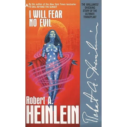 I Will Fear No Evil
