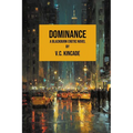 Dominance: A Blackburn Erotic Thriller