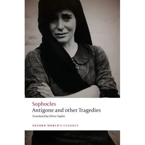 Antigone and Other Tragedies: Antigone, Deianeira, Electra