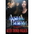 Asha and Boom Part 2