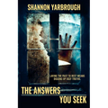 The Answers You Seek