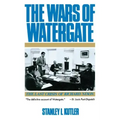 Wars of Watergate: The Last Crisis of Richard Nixon (Revised)