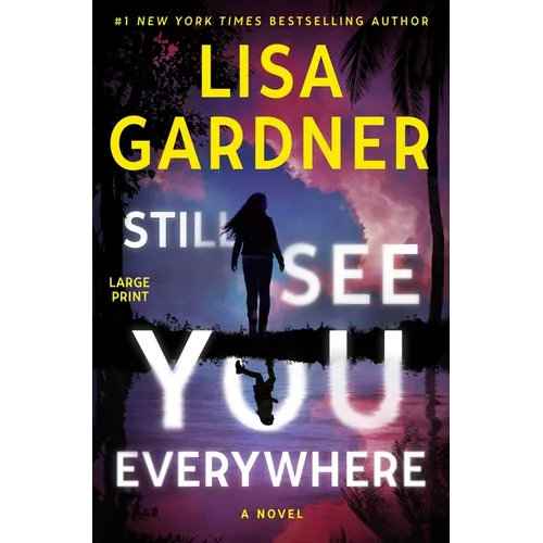 Still See You Everywhere