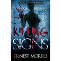 Killing Signs