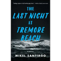 The Last Night at Tremore Beach