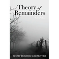 Theory of Remainders