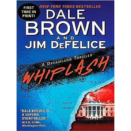 Whiplash: A Dreamland Thriller
