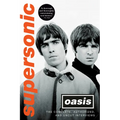 Supersonic: The Complete, Authorized, and Uncut Interviews