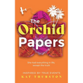 The Orchid Papers