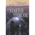 It Started With Besse: The Tanners, Book 3