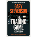The Trading Game: A Confession