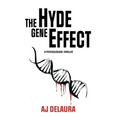 The Hyde Gene Effect