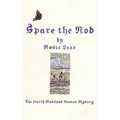 Spare the Rod: The Fourth Sherbourne Medieval Mystery