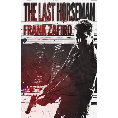The Last Horseman