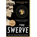 The Swerve: How the World Became Modern