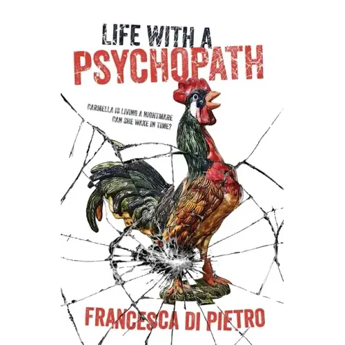 Life with a Psychopath