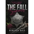 The Fall of Summer: Book One of The Reckoning Duet