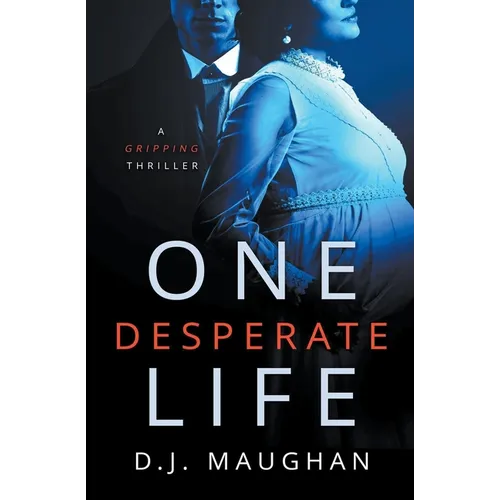 One Desperate Life