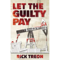 Let the Guilty Pay