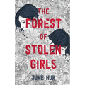 The Forest of Stolen Girls