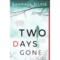 Two Days Gone