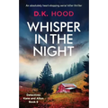 Whisper in the Night: An absolutely heart-stopping serial killer thriller