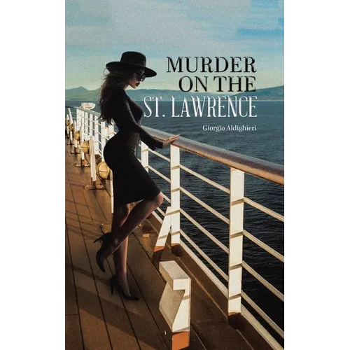 Murder on the St. Lawrence