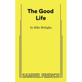 The Good Life