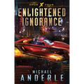 Enlightened Ignorance