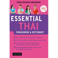 Essential Thai Phrasebook & Dictionary: Speak Thai with Confidence! (Revised Edition)