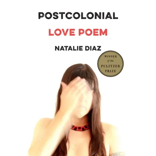 Postcolonial Love Poem